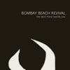 Bombay Beach Revival