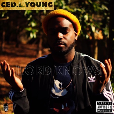 Lord Knows (feat. DJ ACTIVATED) - Single