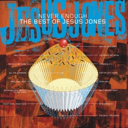 Jesus Jones - Right Here Right Now
