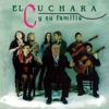 El Cuchara y Su Familia