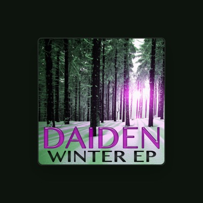 Listen to Daiden, watch music videos, read bio, see tour dates & more!
