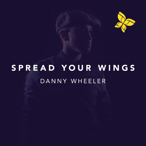 Spread Your Wings - EP