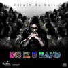 Dis Iz D Band - Kerwin Du Bois