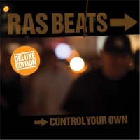 Control Your Own (Deluxe Edition) - Ras Beats