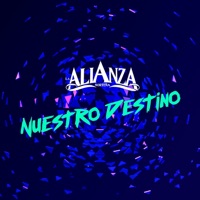 Nuestro Destino - EP - La Alianza Norteña