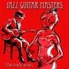 Jazz Guitar Masters - The Early Years