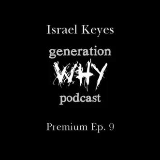 Israel Keyes by The Generation Why Podcast song reviws