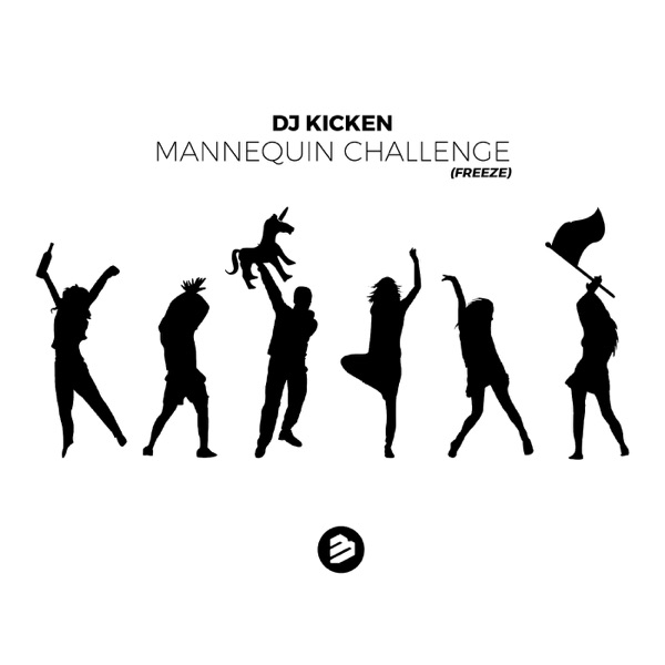 Mannequin Challenge (Freeze) - EP