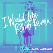 I Would Like (R3hab Remix) artwork