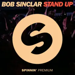 Stand Up (Club Mix) - Single - Bob Sinclar