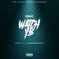 Watch YB - Single - GetItDmac