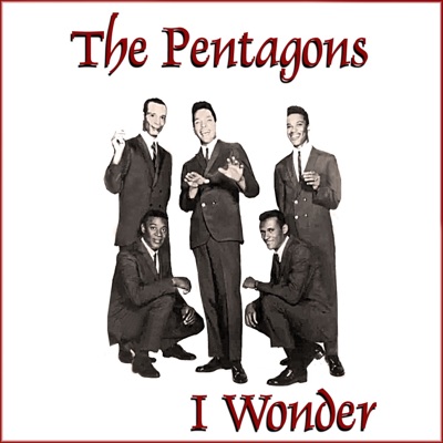 The Pentagons - For a Love That Is Mine