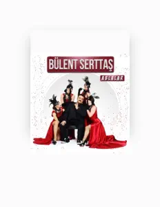 Listen to Bülent Serttaş, watch music videos, read bio, see tour dates & more!