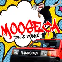 Mooseca — Enrico Papi