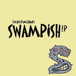 Swampish - EP