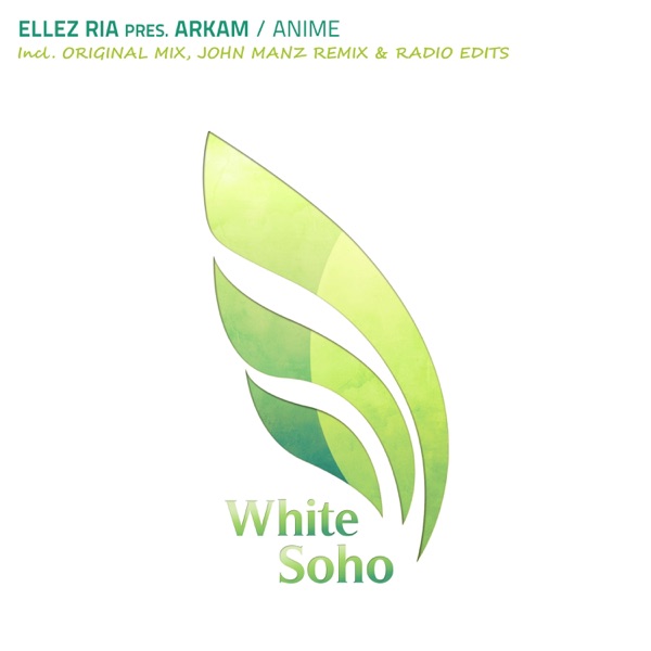 Anime (Ellez Ria Presents) - EP