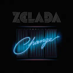 Change (Radio Edit) - Single - Juan Zelada