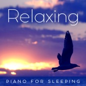 Relaxing Piano for Sleeping - Easy Listening, Background Lounge Music, Piano Music and Soft Instrumental Songs artwork