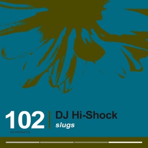 Slugs - Single