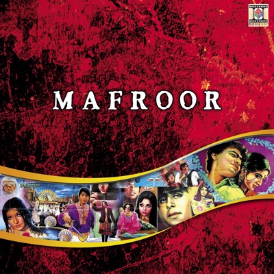 Mafroor (Pakistani Film Soundtrack) - EP