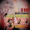 U-Roy - Swell Head Skank (feat. The Mighty Diamonds, Sly & Robbie & The Revolutionaries)