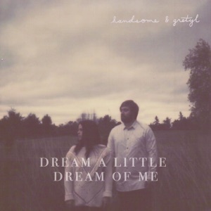 Dream a Little Dream of Me - Single
