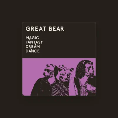 Listen to Great Bear, watch music videos, read bio, see tour dates & more!