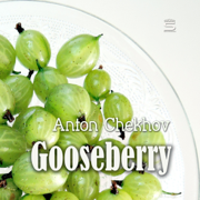 Gooseberries (Unabridged)
