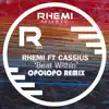 Rhemi - Beat Within' (Opolopo Remix) [feat. Cassius]