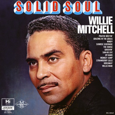 Solid Soul - Willie Mitchell