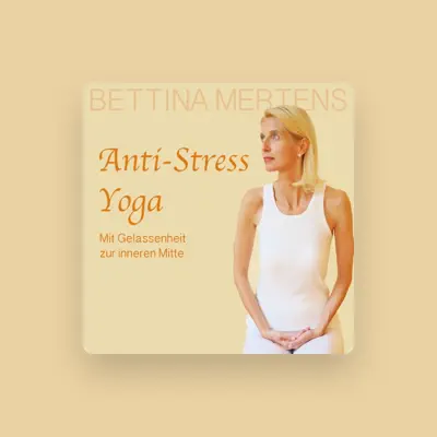 Listen to Bettina Mertens, watch music videos, read bio, see tour dates & more!