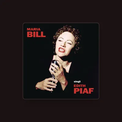 Listen to Maria Bill, watch music videos, read bio, see tour dates & more!