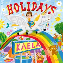 Holidays - Single - Kaela Kimura Holidays - Single - Kaela Kimura