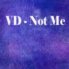 Not Me - Single