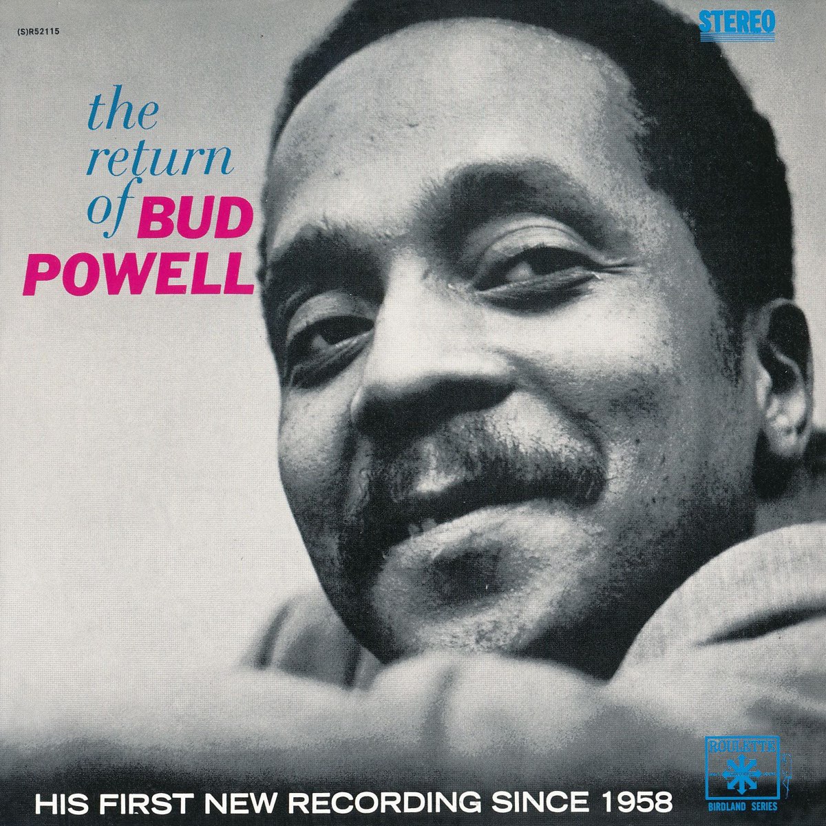 Return to Birdland, Bud Powell - 洋楽