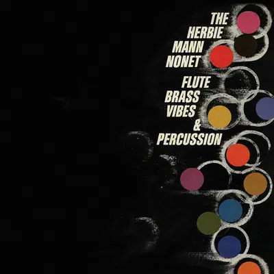 Flute, Brass, Vibes & Percussion (Remastered) - Herbie Mann