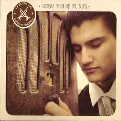 Historias de un Hijo del Blues - La Banda del Capitán Corneta Historias de un Hijo del Blues - La Banda del Capitán Corneta
