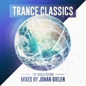 Trance Classics - The World Edition (Mixed by Johan Gielen) artwork