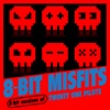 8-Bit Misfits - Stressed Out