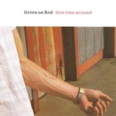 Green On Red - You Couldn't Get Arrested