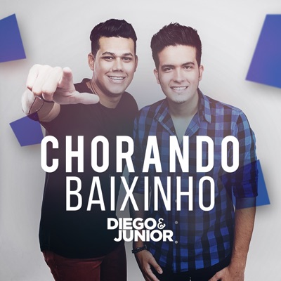 Chorando Baixinho - Single