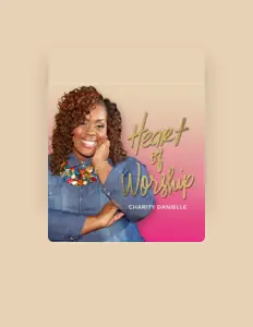 Listen to Charity Danielle, watch music videos, read bio, see tour dates & more!