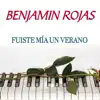 Fuiste Mía un Verano