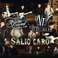 Salió Caro (En Vivo) [feat. Los Nuevos Ilegales] - Single - Arturo Coronel y el Buen Estilo