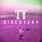 Discovery (feat. Mikey Mayz) - TY lyrics