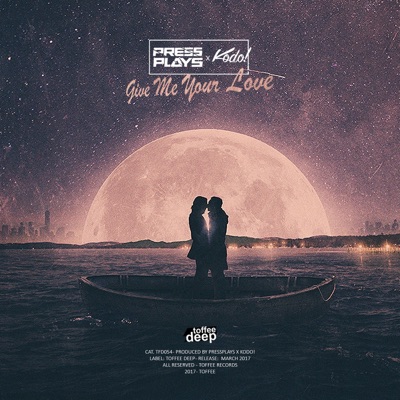 Give Me Your Love - Single