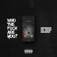 Who the F**k Are You? - Single - OCOOP