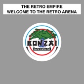 Welcome To the Retro Arena (Old School Remix) artwork