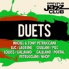 Rémi Vignolo  Dreyfus Jazz Club: Duets