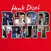 Henk Dissel - Rood Fruit (Karaoke versie)